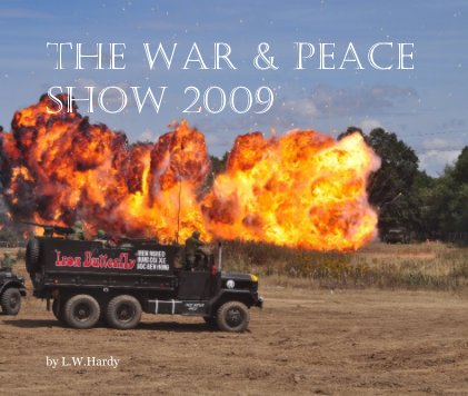 The War & Peace Show 2009 book cover