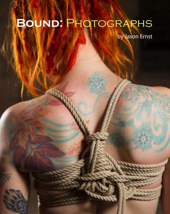 View Bound: Photographs (Softcover ed) by Jason Ernst