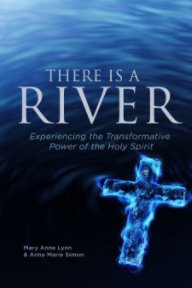 There Is A River book cover