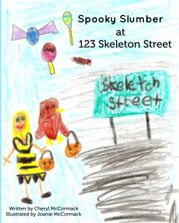 Spooky Slumber at 123 Skeleton Street book cover