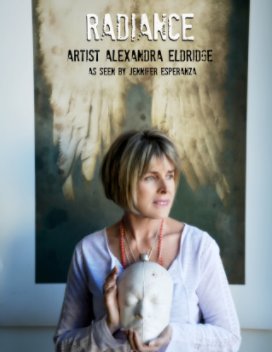 Radiance • Artist Alexandra Eldridge book cover