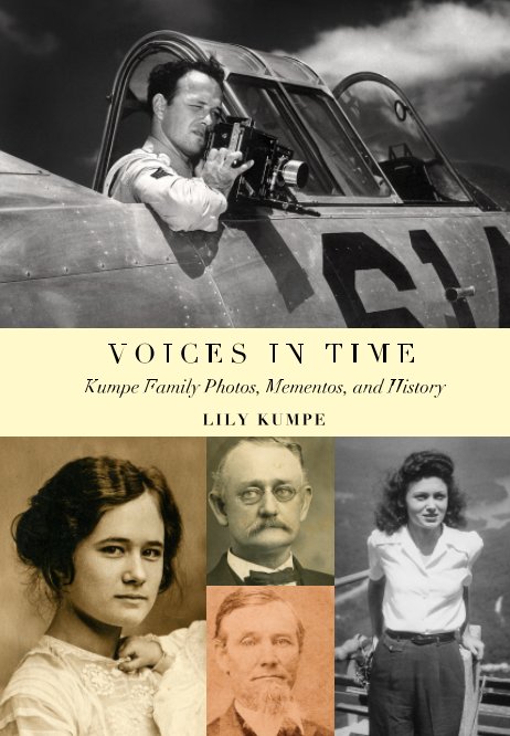 View Voices in Time (Standard Paper) by Lily Kumpe