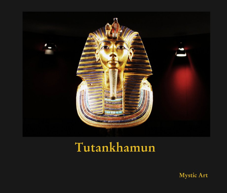 View Tutankhamun by Mystic Art