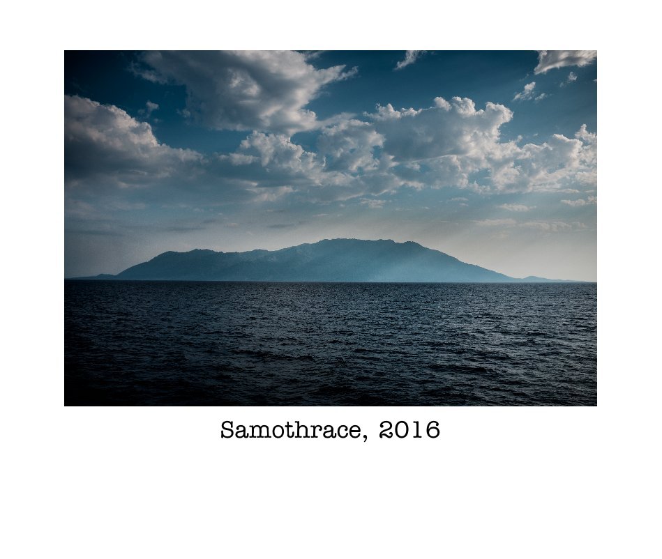 View Samothrace, 2016 by Christian Poelmans