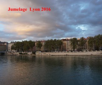 Jumelage Lyon 2016 book cover