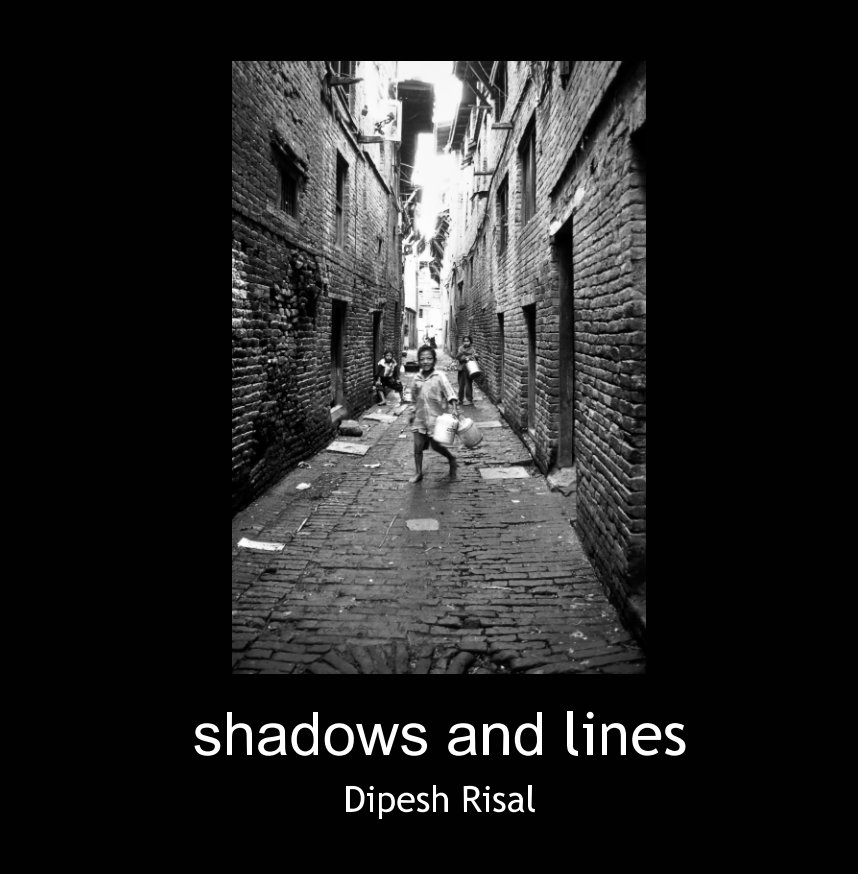 Ver shadows and lines por Dipesh RIsal