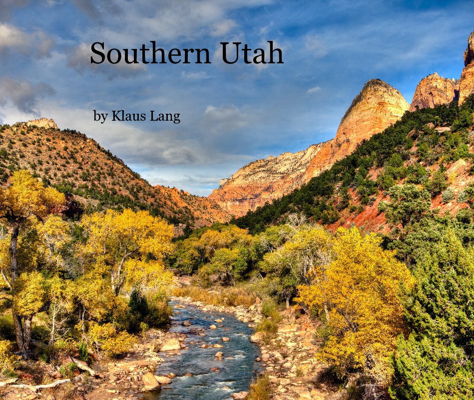 View Southern Utah by Klaus Lang