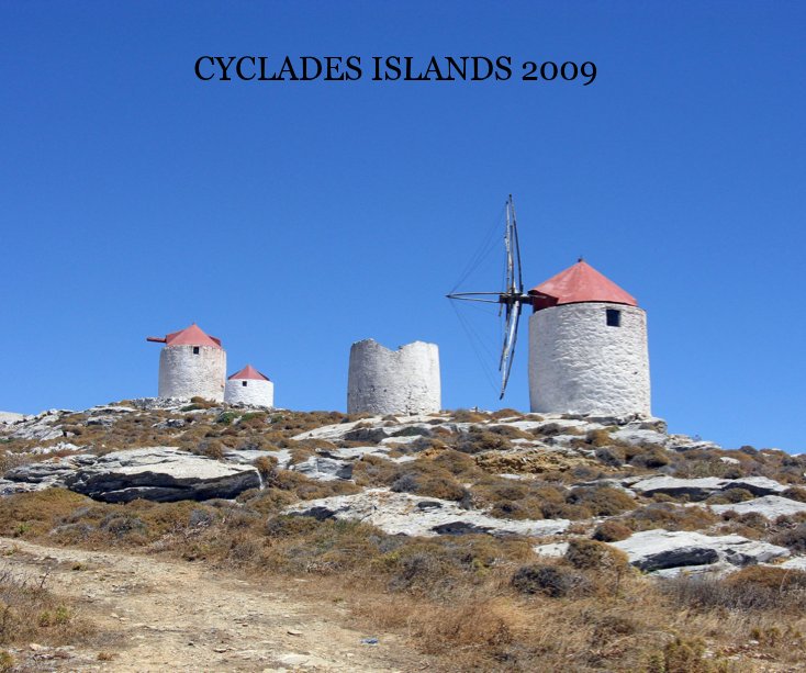 CYCLADES ISLANDS 2009 nach Chris Perkins anzeigen