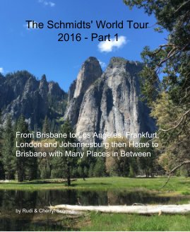 The Schmidts' World Tour 2016 - Part 1 book cover