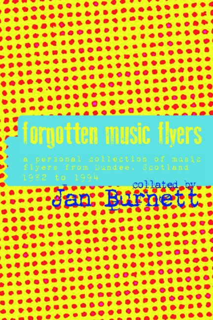 Ver Forgotten Music Flyers por Jan Burnett