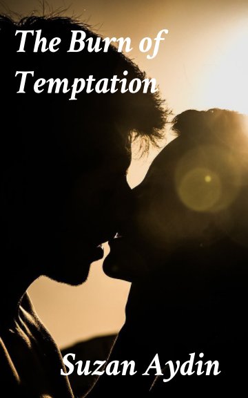 View The Burn of Temptation by Suzan Aydin