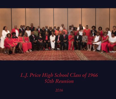 L.J. Price High School Class of 1966 50th Reunion book cover
