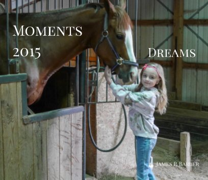 Moments 2015: Dreams book cover