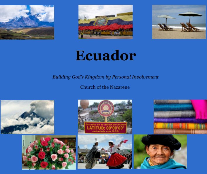 Ver Ecuador-PLNU '16 por Church of the Nazarene