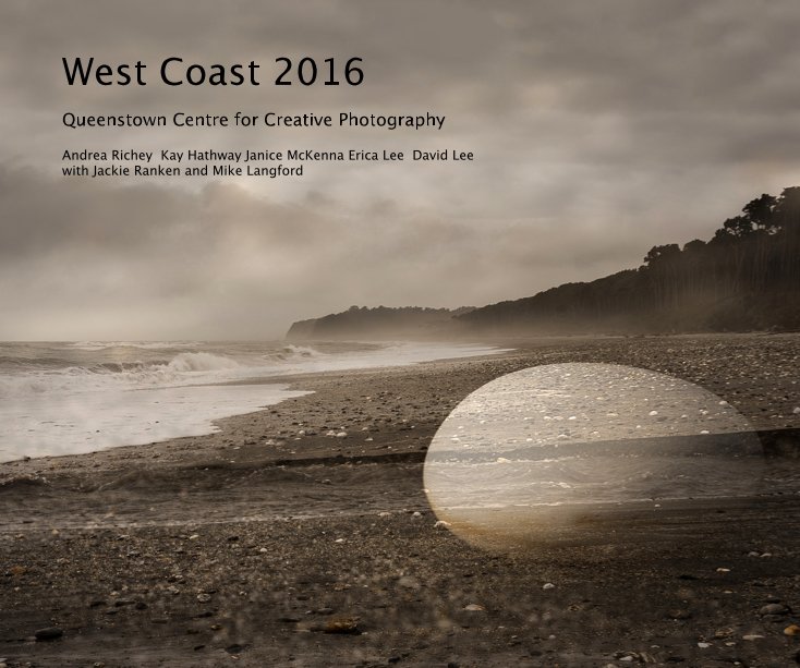 View QCCP West Coast-New Zealand 2016 by QCCP-Jackie Ranken