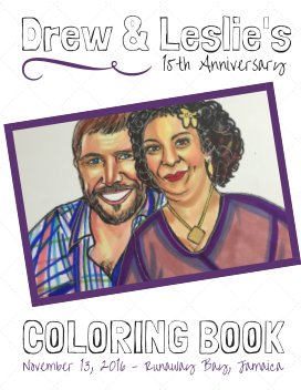 Drew & Leslie's 15th Anniversary Coloring Book book cover