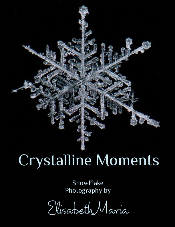 Crystalline Moments nach Elisabeth Maria Smith anzeigen
