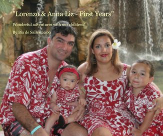 "Lorenzo & Anna Liz - First Years" book cover