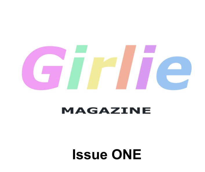 View Girlie Magazine Issue ONE by Issue ONE