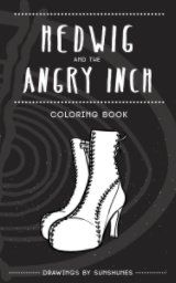 Hedwig and The Angry Inch - Coloring Book book cover