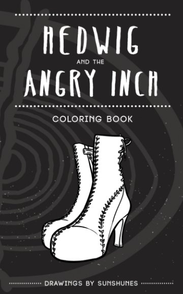 View Hedwig and The Angry Inch - Coloring Book by Sunshunes