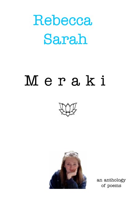 View Meraki by Rebecca Sarah
