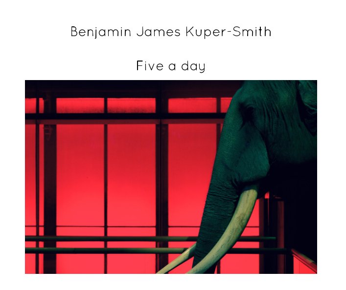 Ver Five a day por Benjamin James Kuper-Smith