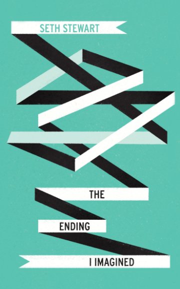 Ver The Ending I Imagined por Seth Stewart