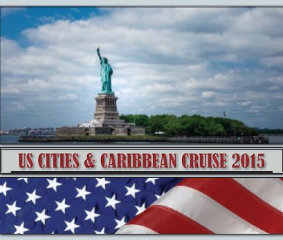 US CITIES & CARIBBEAN CRUISE book cover