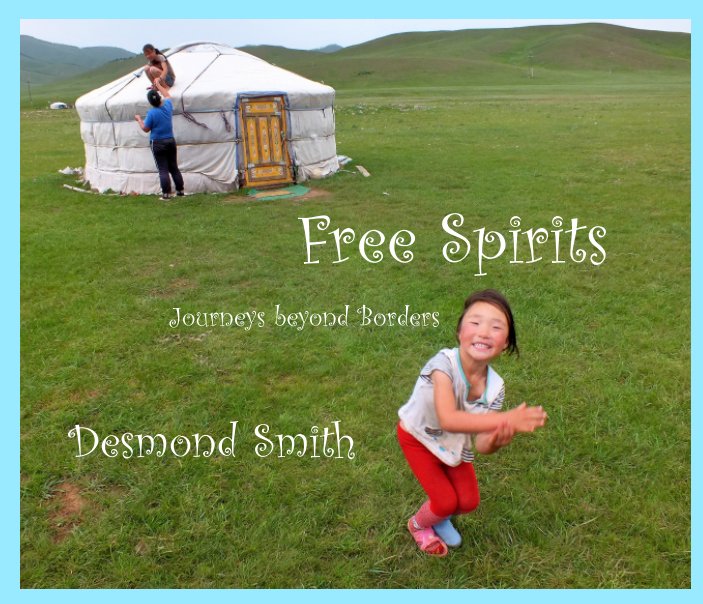 View Free Spirits by Desmond Smith