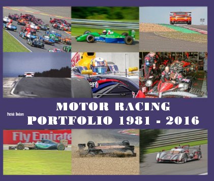 Motor Racing Portfolio 1981 - 2016 book cover