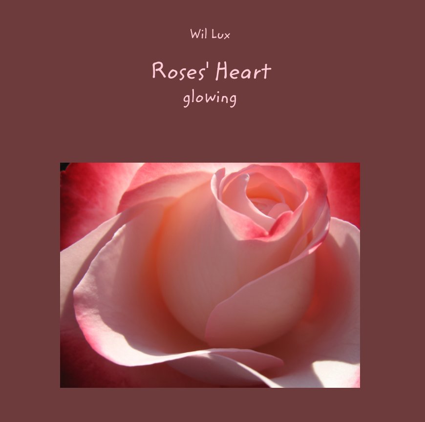 View Roses' Heart by Wilmer Sanchez