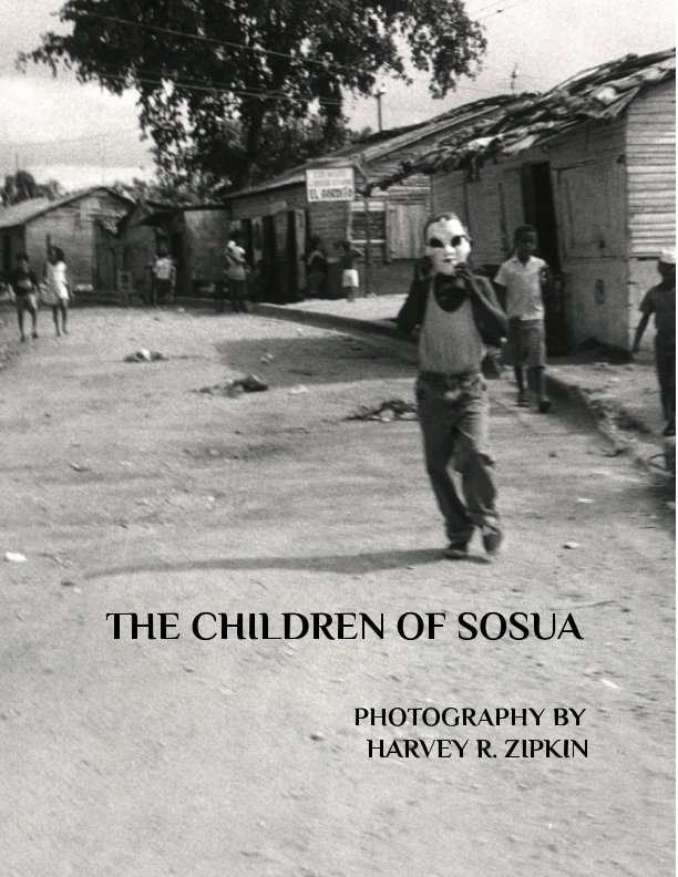 The Children of Sosua by Harvey R. Zipkin