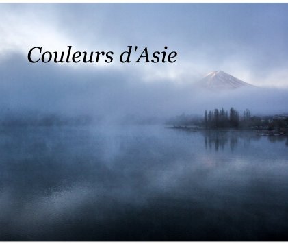 Couleurs d'Asie book cover