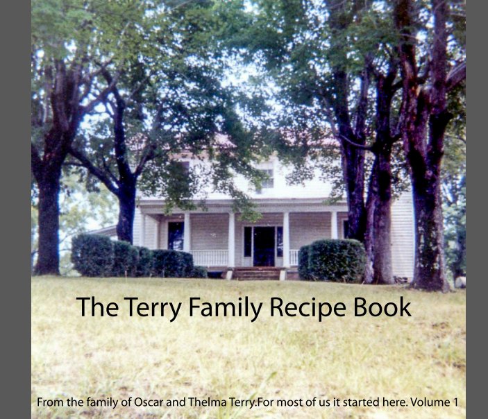 View The Terry Recipe Book Vol. 1 by Tamara Nicklow Yount