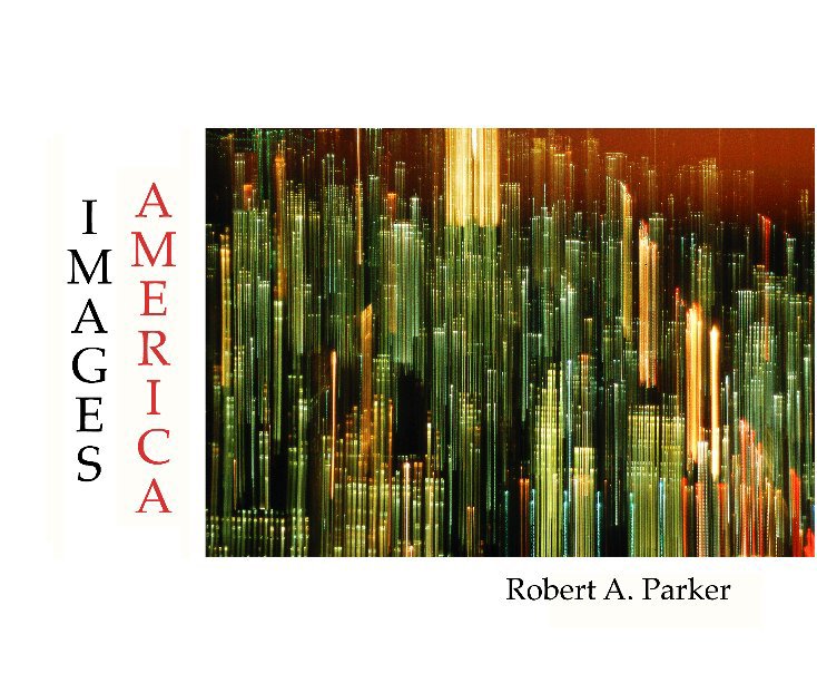 Visualizza Images: America di Robert A. Parker