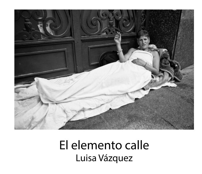 Bekijk El elemento calle op Luisa Vázquez
