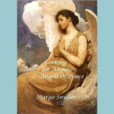 Looking for Angels: Angels  Of Peace book cover