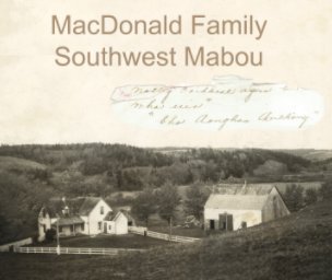 MacDonald Family of Southwest Mabou book cover