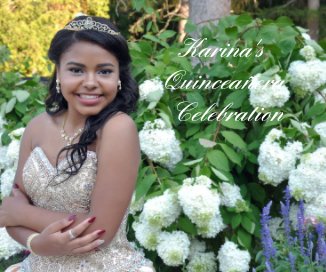 Karina's Quinceañera Celebration book cover