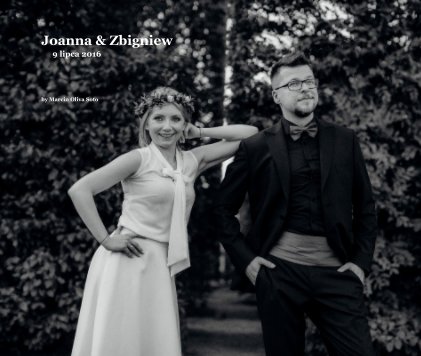 Joanna & Zbigniew 9 lipca 2016 book cover