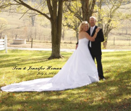 Tom & Jennifer Homan July 5, 2008 book cover