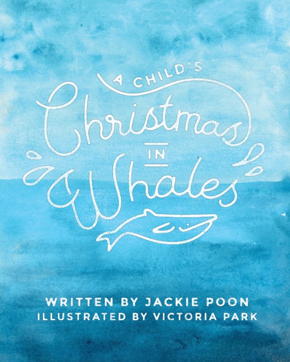 View A Child's Christmas in Whales by Jackie Poon, Victoria Park