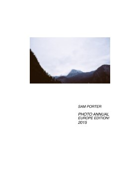 Sam Porter Photo Annual 2015 Europe Edition! book cover