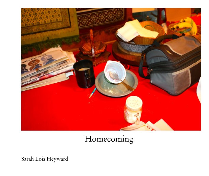 View Homecoming by Sarah Lois Heyward