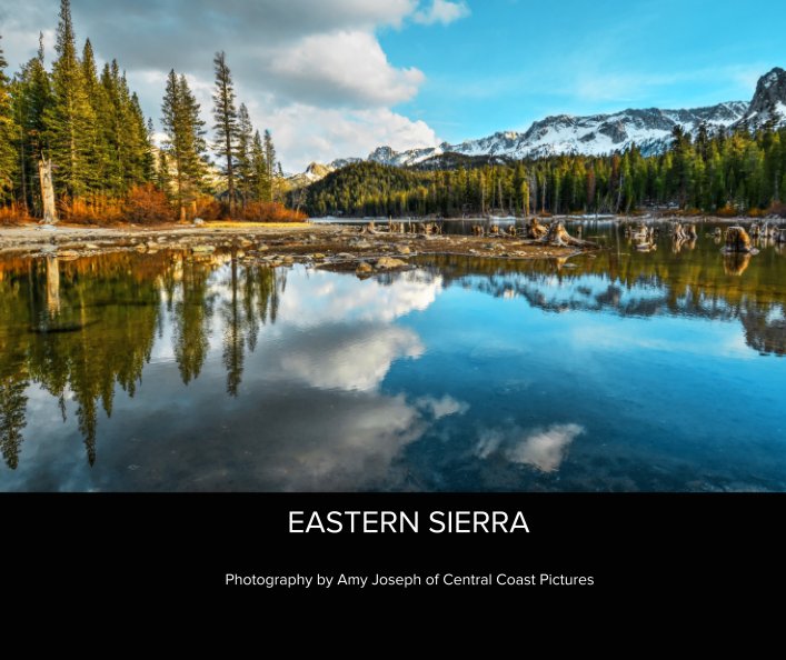 Ver EASTERN SIERRA por Photography by Amy Joseph of Central Coast Pictures