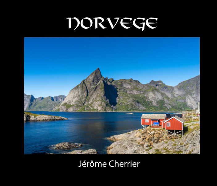 View Norvège by Jérôme Cherrier