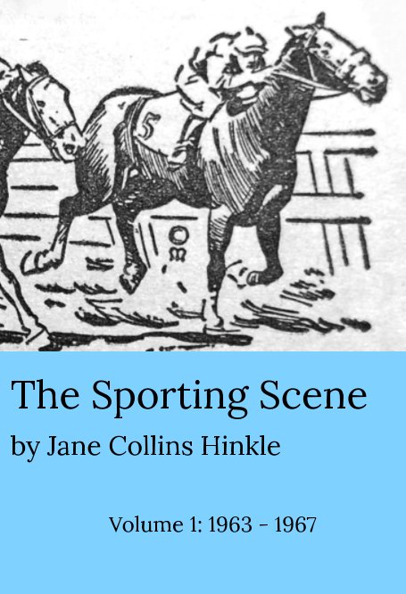 View The Sporting Scene by Jane C. Hinkle