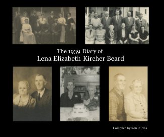 The 1939 Diary of Lena Elizabeth Kircher Beard book cover