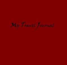 My Travel Journal book cover